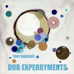 Dub Experryments
