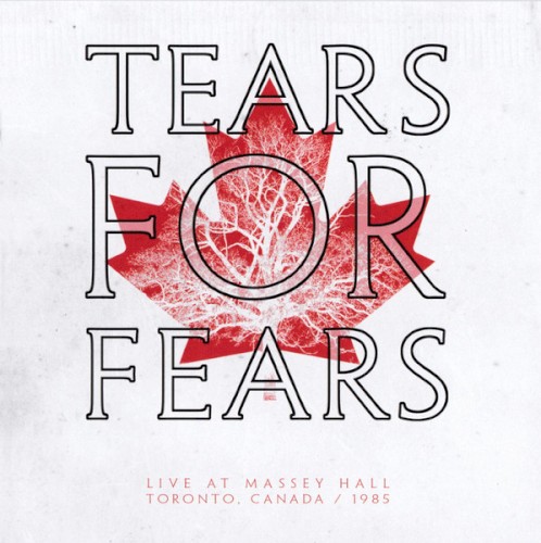 Live at Massey Hall, Toronto, Canada 1985
