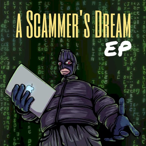 A Scammer´S Dream - EP