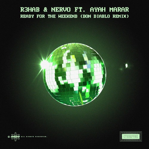 Ready for the Weekend (Don Diablo remix)