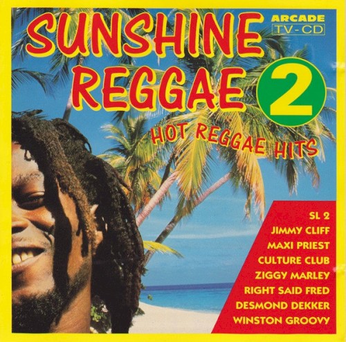 Sunshine Reggae 2: Hot Reggae Hits
