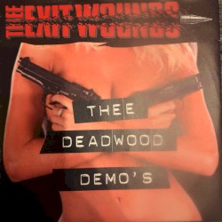 Thee Deadwood Demos