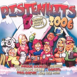 Pistenhits 2006: Snow Beach Party