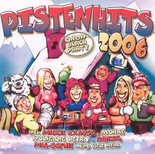 Pistenhits 2006: Snow Beach Party
