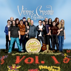 Vicious Crusade & Friends, Volume 1