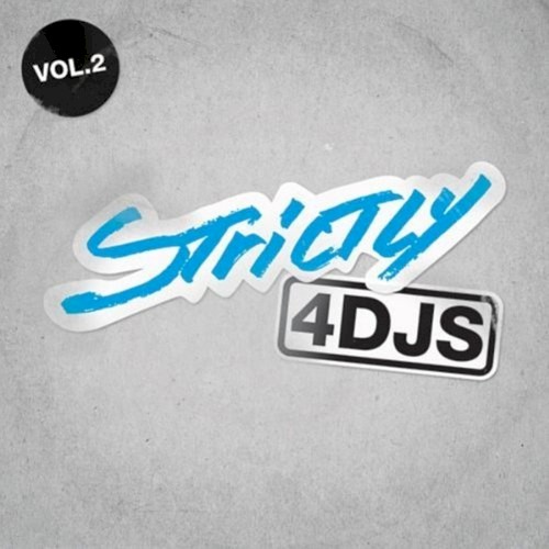Strictly 4DJs, Volume 2