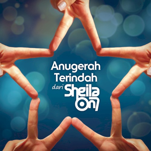 Anugerah Terindah dari Sheila on 7