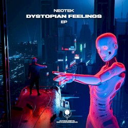 Dystopian Feelings