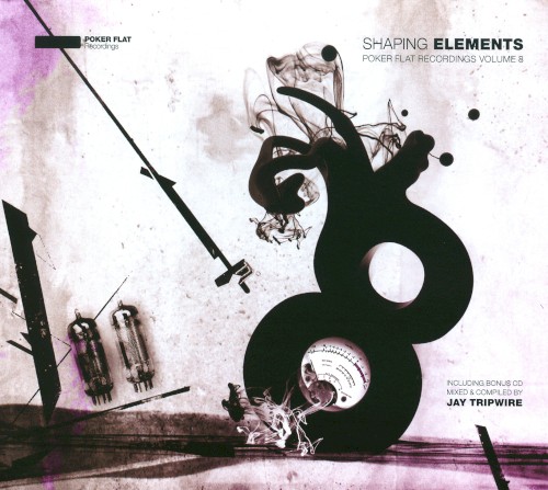 Shaping Elements: Poker Flat Recordings Volume 8