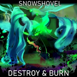 Destroy & Burn
