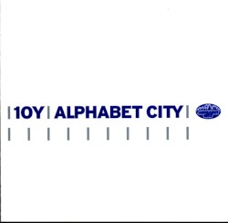 10Y Alphabet City