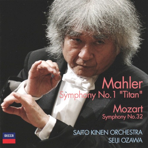 Mahler: Symphony no. 1 "Titan" / Mozart: Symphony no. 32