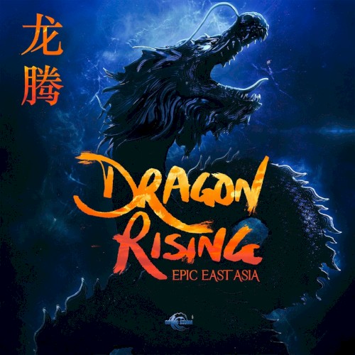 Dragon Rising: Epic East Asia