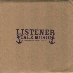 Talk Music: Songs by Dan Smith & Friends