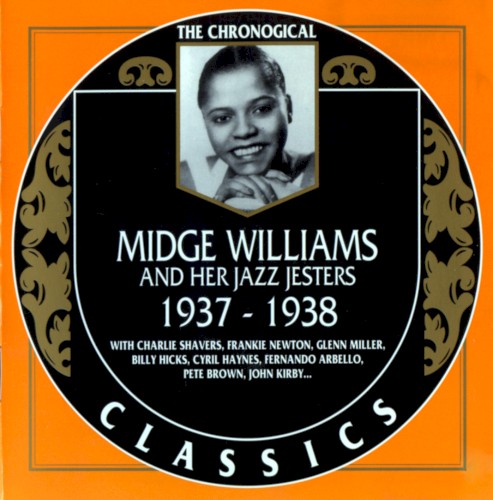 The Chronological Classics: Midge Williams and Her Jazz Jesters 1937-1938