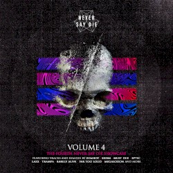 Never Say Die, Volume 4