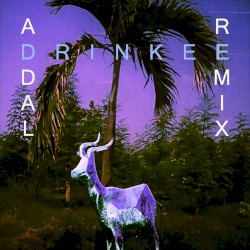 Drinkee (Remixes)