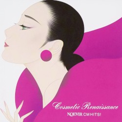 Cosmetic Renaissance - NOEVIR CM HITS!
