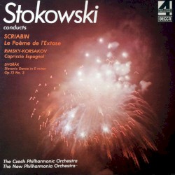 Le Poème de l'extase / Capriccio espagnol / Slavonic Dance in E minor Op.72 No. 2