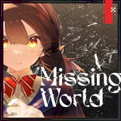 Missing World