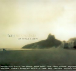 no Tom da saudade: Um tributo a Tom Jobim