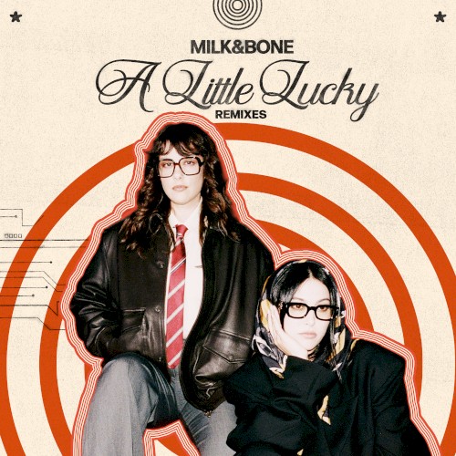 A Little Lucky (remixes)