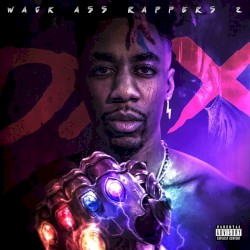 Wack Ass Rappers 2