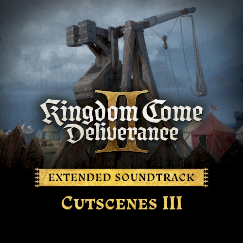 Cutscenes III (Kingdom Come: Deliverance II Extended Soundtrack)
