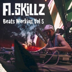 Beats working Vol 5