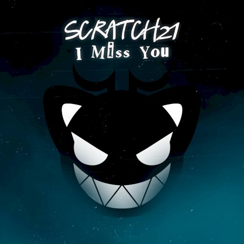 I Miss You