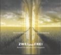 zwei und frei