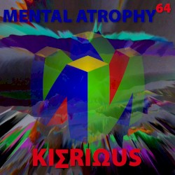 Mental Atrophy 64