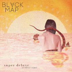 Super Deluxe (Slopez remix)