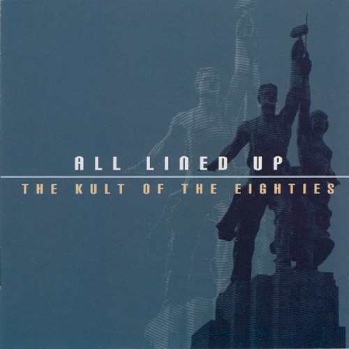 All Lined Up: The Kult of the Eighties