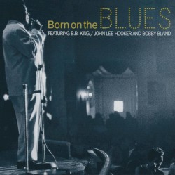 Born on the Blues