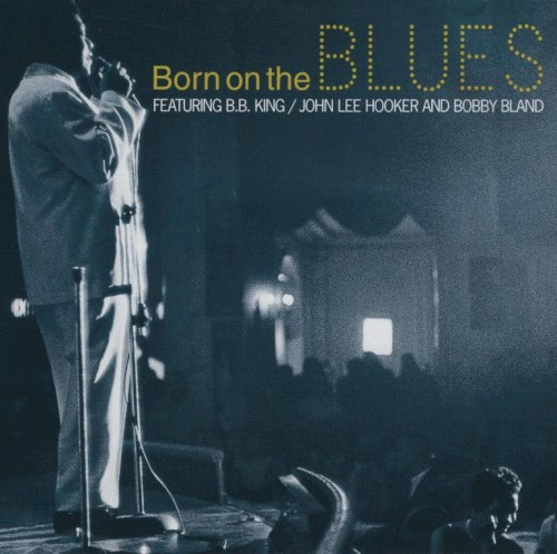 Born on the Blues