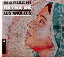 Mariachi Reyna de Los Angeles