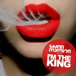 I'm the King