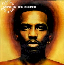 Mind Is The Keeper