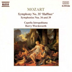 Symphonies no. 35 "Haffner" / Symphonies nos. 34 and 39