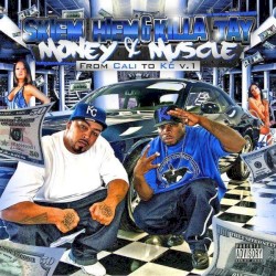 Money & Muscle : From Cali 2 KC V.1