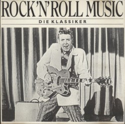 Rock’n’Roll Music Die Klassiker