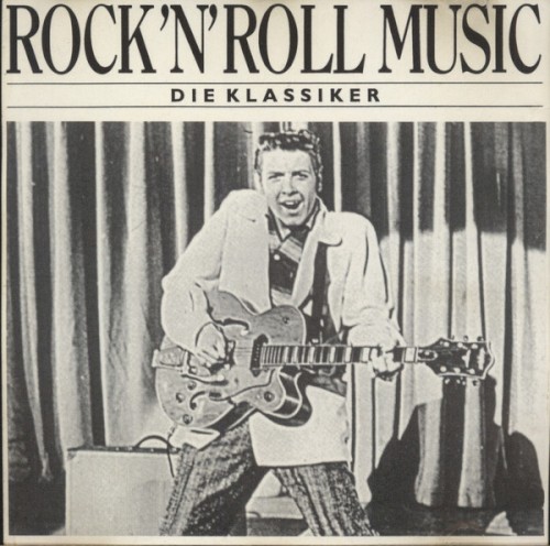 Rock’n’Roll Music Die Klassiker