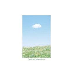 Field Where Oblivion Grows