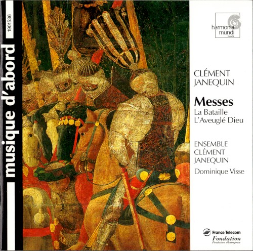 Messes: La Bataille / L’Aveuglé Dieu