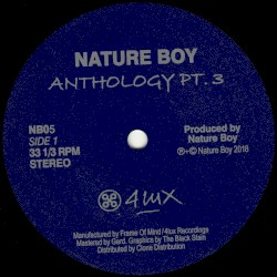 Nature Boy Anthology Pt. 3