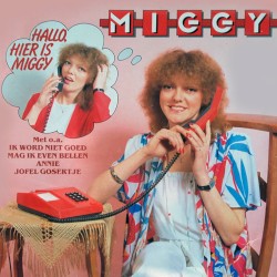 Hallo, hier is Miggy