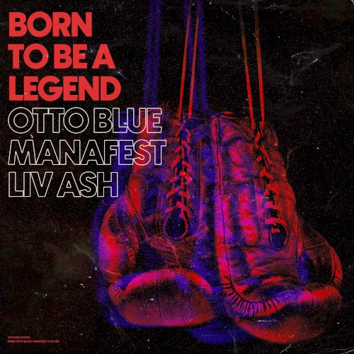 Born To Be a Legend