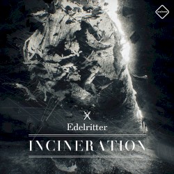 Incineration EP