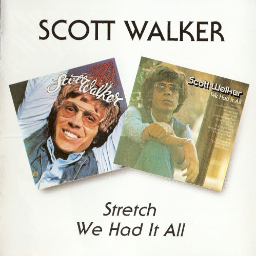 Stretch / We Had It All